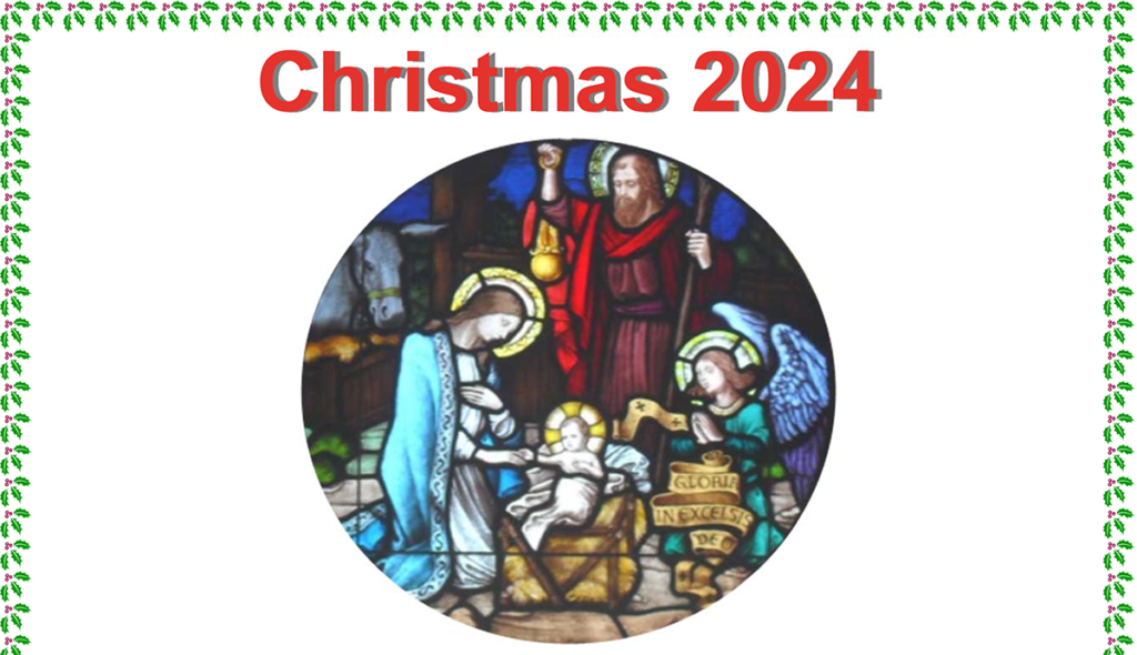 Christmas and New Year Masses - 12/24/24 - 1/1/25